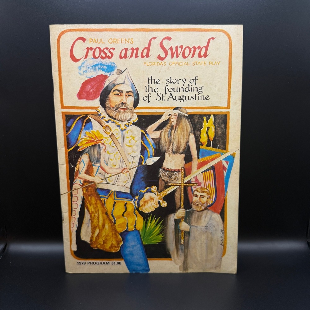 Vintage 1978 Cross and Sword St Augustine‎ Florida State Play Program Paul Green